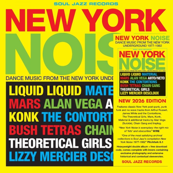 Soul Jazz Records Presents - New York Noise ? Dance Music From T in the group VINYL / Upcoming releases / Pop-Rock at Bengans Skivbutik AB (5675759)