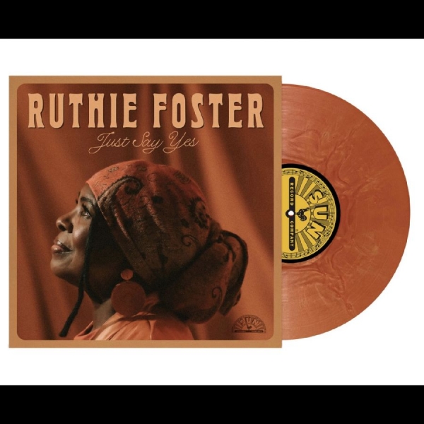 Ruthie Foster - Just Say Yes in the group VINYL / Upcoming releases / Blues at Bengans Skivbutik AB (5675832)