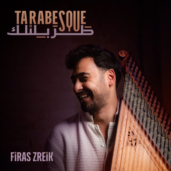 Zreik Firas - Tarabesque in the group VINYL / Upcoming releases / Jazz at Bengans Skivbutik AB (5675842)