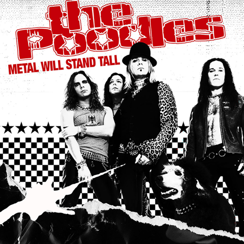 The Poodles - Metal Will Stand Tall in the group VINYL / Upcoming releases / Hårdrock,Pop-Rock,Svensk Musik at Bengans Skivbutik AB (5676191)