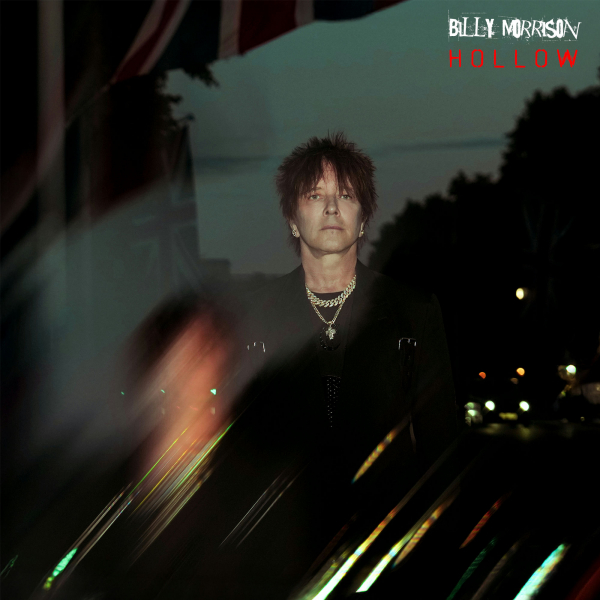 Billy Morrison - Hollow in the group CD / Upcoming releases / Pop-Rock at Bengans Skivbutik AB (5676427)