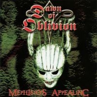 Dawn Of Oblivion - Mephistos Appealing in the group CD / Hårdrock,Svensk Folkmusik at Bengans Skivbutik AB (567644)