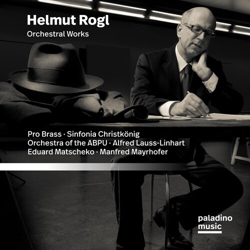 Helmut Rogl - Orchestral Works in the group CD / Klassiskt at Bengans Skivbutik AB (5676600)