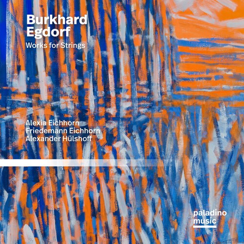 Burkhard Egdorf - Works For Strings in the group CD / Klassiskt at Bengans Skivbutik AB (5676604)