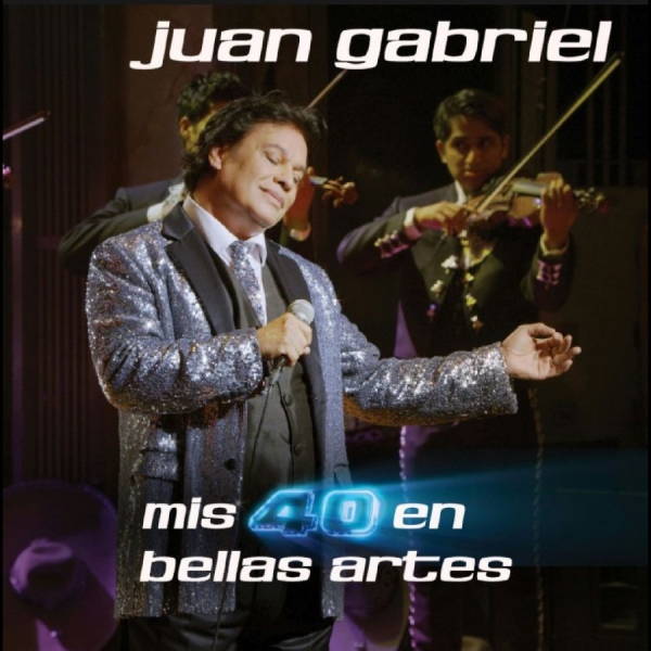 Juan Gabriel - Mis 40 En Bellas Artes (En Vivo Des in the group CD / Upcoming releases / Pop-Rock at Bengans Skivbutik AB (5676707)