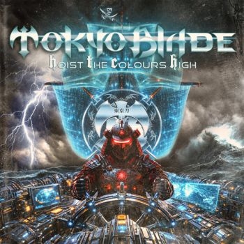 Tokyo Blade - Hoist The Colours High in the group CD / Upcoming releases / Hårdrock at Bengans Skivbutik AB (5676967)