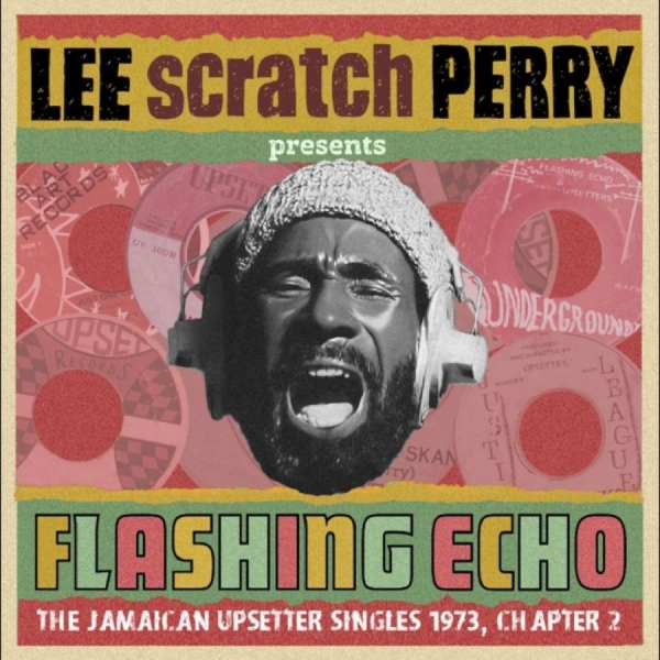 Various Artists - Flashing Echo Lee ?Scratch? Perry P in the group CD / Upcoming releases / Reggae at Bengans Skivbutik AB (5677100)