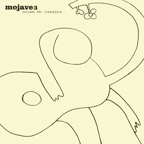Mojave 3 - Excuses For Travellers in the group OUR PICKS / Friday Releases / 2026-07-24 at Bengans Skivbutik AB (5677220)