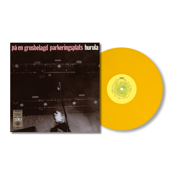 Hurula - På En Grusbelagd Parkeringsplats (Ltd Yellow Vinyl LP - Numbered) in the group VINYL / Upcoming releases / Pop-Rock at Bengans Skivbutik AB (5677291)