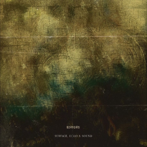 Editors - Surface, Echo & Sound in the group CD / Upcoming releases / Pop-Rock at Bengans Skivbutik AB (5677588)