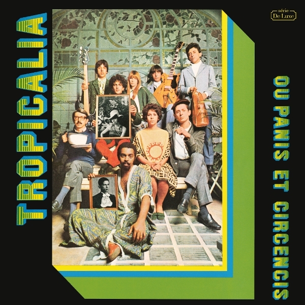 V/A - Tropicália Ou Panis Et Circencis in the group VINYL / Upcoming releases / World Music at Bengans Skivbutik AB (5677611)