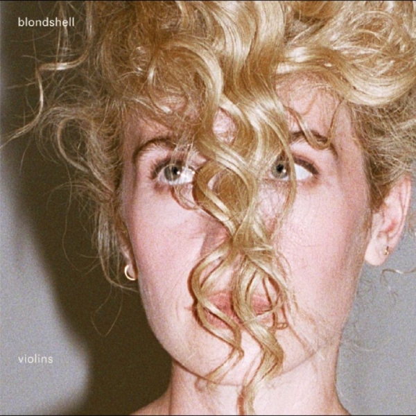 Blondshell - Violins in the group VINYL / Upcoming releases / Pop-Rock at Bengans Skivbutik AB (5677757)