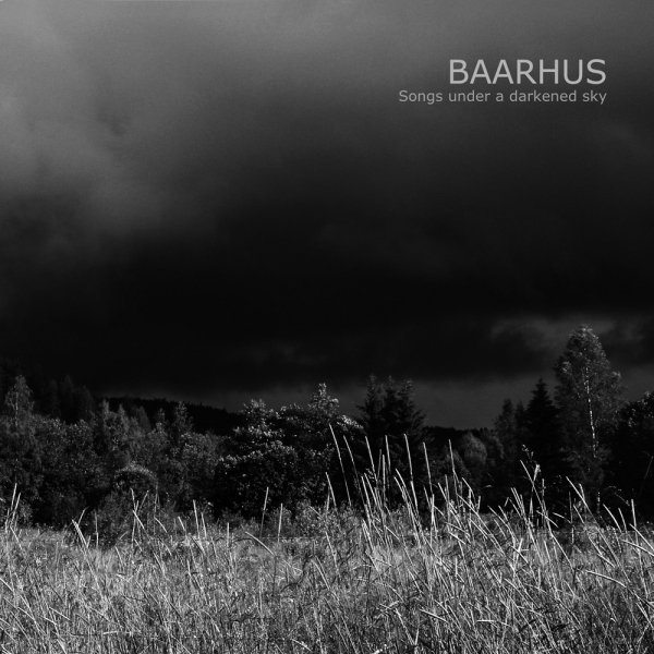 Baarhus - Songs Under A Darkened Sky (Ltd Gatefold Black Vinyl LP) in the group OUR PICKS / Frontpage - Vinyl New & Forthcoming at Bengans Skivbutik AB (5677807)