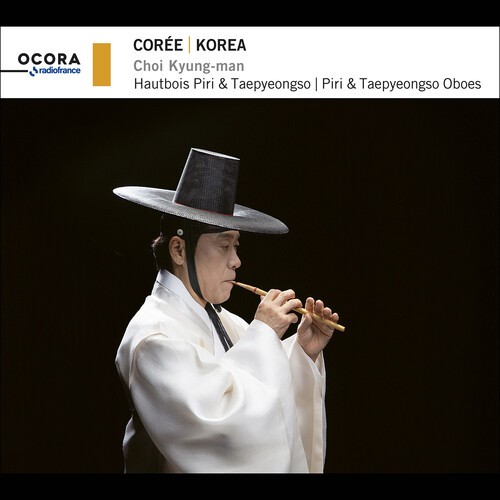 Choi Kyung-Man - Korea - Piri & Taepyeongso Oboes in the group OUR PICKS / Friday Releases / 2026-09-11 at Bengans Skivbutik AB (5677883)