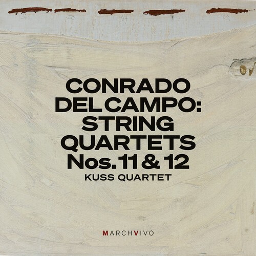 Conrado Del Campo - String Quartets Nos. 11 & 12 in the group OUR PICKS / Friday Releases / 2026-09-11 at Bengans Skivbutik AB (5677897)