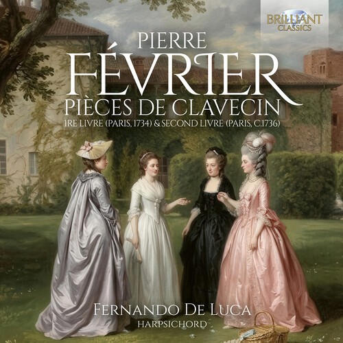 Pierre Fevrier - Pieces De Clavecin, 1Re Livre (Pari in the group OUR PICKS / Friday Releases / 2026-09-04 at Bengans Skivbutik AB (5677935)