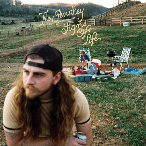 Trey Pendley - Signs Of Life in the group CD / Upcoming releases / Country at Bengans Skivbutik AB (5677969)