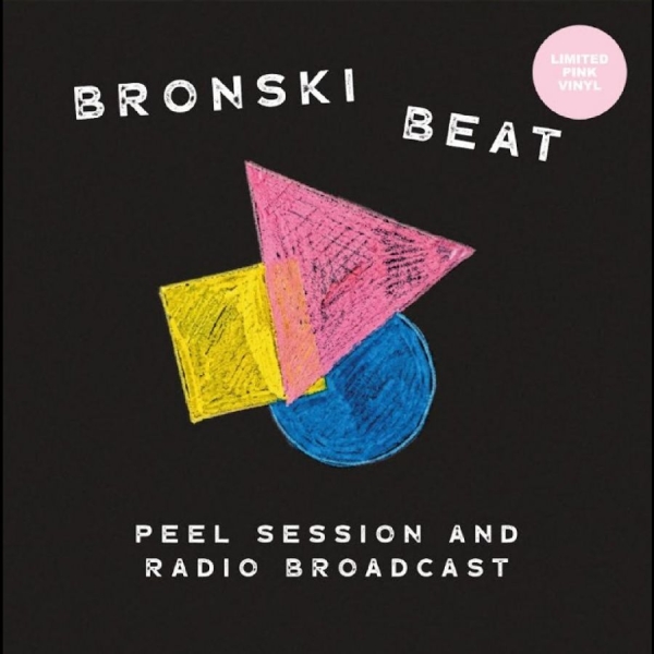 Bronski Beat - Peel Session And Radio Broadcast 84 in the group VINYL / New releases / Pop-Rock at Bengans Skivbutik AB (5678021)