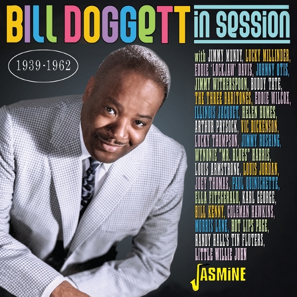 Bill Doggett - In Session 1939-1962 in the group CD / Bestsellers at Bengans Skivbutik AB (5678208)