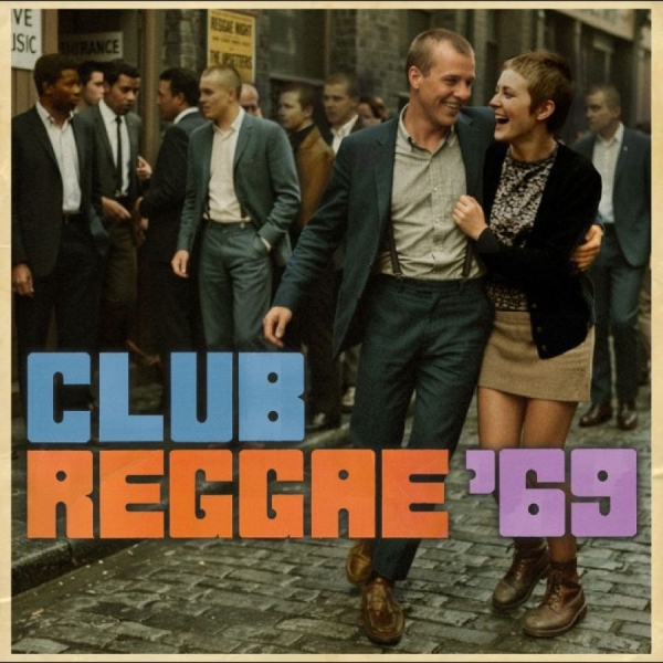 Various Artists - Club Reggae '69 in the group CD / Upcoming releases / Reggae at Bengans Skivbutik AB (5678259)