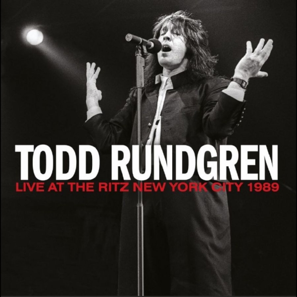 Todd Rundgren - Live At The Ritz New York City 1989 in the group OTHER / Kommande - alla format at Bengans Skivbutik AB (5678263)
