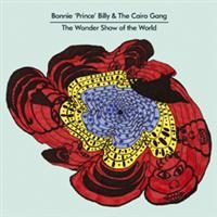 Bonnie 'Prince' Billy - The Wonder Show Of The World in the group CD / Pop-Rock at Bengans Skivbutik AB (567834)