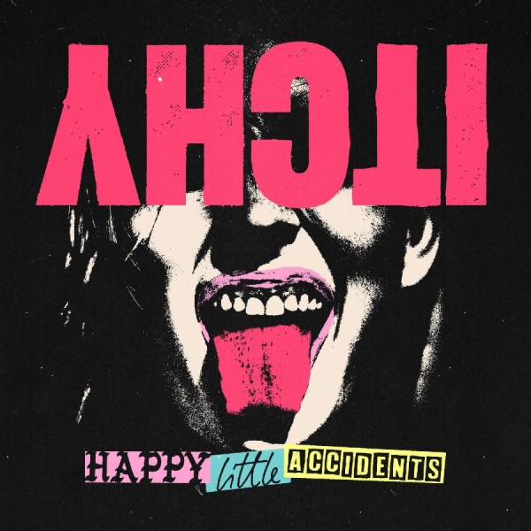 Itchy - Happy Little Accidents in the group CD / Upcoming releases / Pop-Rock at Bengans Skivbutik AB (5678393)