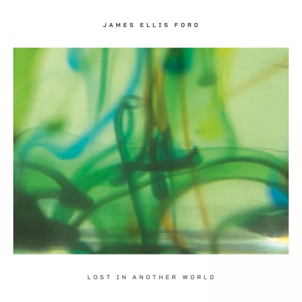 James Ellis Ford - Lost In Another World in the group CD / Upcoming releases / Pop-Rock at Bengans Skivbutik AB (5678526)