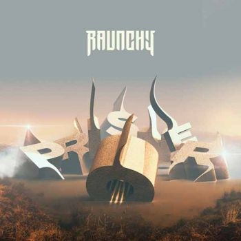 Raunchy - Prisoner in the group CD / Upcoming releases / Hårdrock at Bengans Skivbutik AB (5678622)