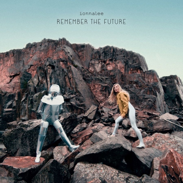 Ionnalee - Remember The Future in the group CD / Upcoming releases / Pop-Rock at Bengans Skivbutik AB (5678787)