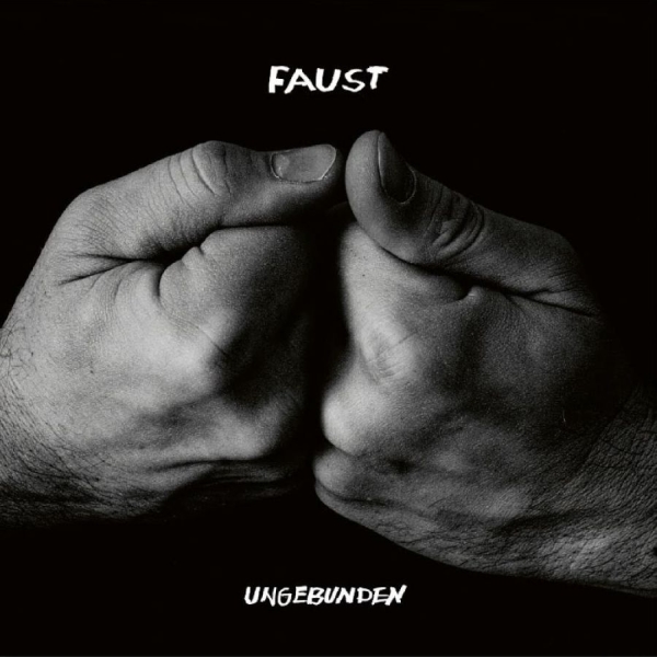 Faust - Ungebunden in the group VINYL / Upcoming releases / Pop-Rock at Bengans Skivbutik AB (5678868)