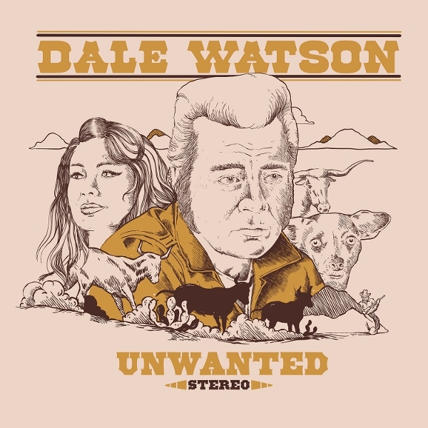 Dale Watson - Unwanted in the group CD / Bestsellers at Bengans Skivbutik AB (5679393)