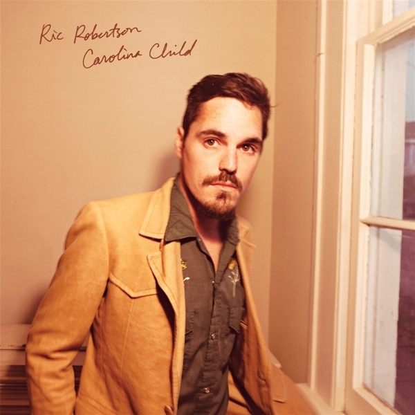 Ric Robertson - Carolina Child in the group CD / Pop-Rock at Bengans Skivbutik AB (5679443)