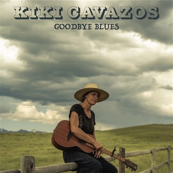 Kiki Cavazos - Goodbye Blues in the group OUR PICKS / Frontpage - Vinyl New & Forthcoming at Bengans Skivbutik AB (5679460)