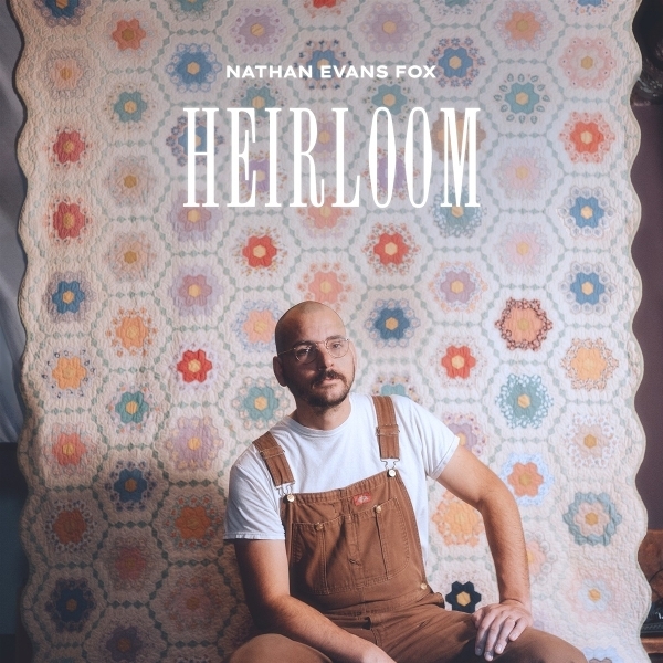 Nathan Evans Fox - Heirloom in the group CD / Country at Bengans Skivbutik AB (5679502)