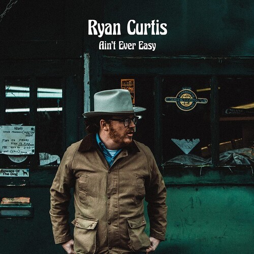 Ryan Curtis - Ain't Ever Easy in the group VINYL / Country at Bengans Skivbutik AB (5679542)