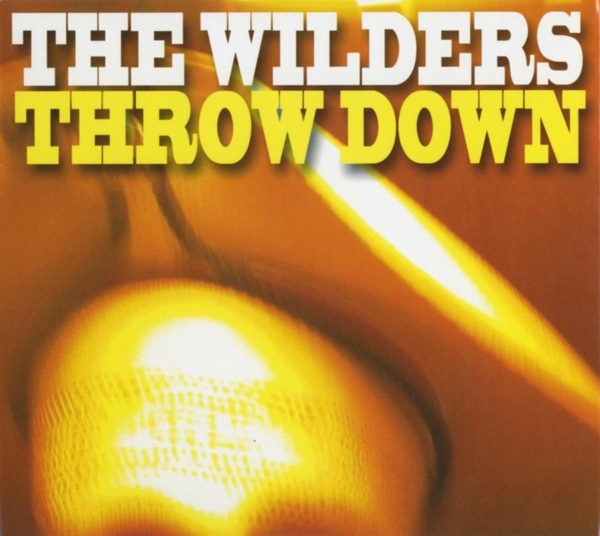 The Wilders - Throw Down in the group CD / Blues at Bengans Skivbutik AB (5679557)