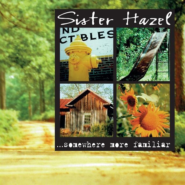 Sister Hazel - ...Somewhere More Familiar in the group OUR PICKS / Friday Releases / 2026-09-04 at Bengans Skivbutik AB (5679800)