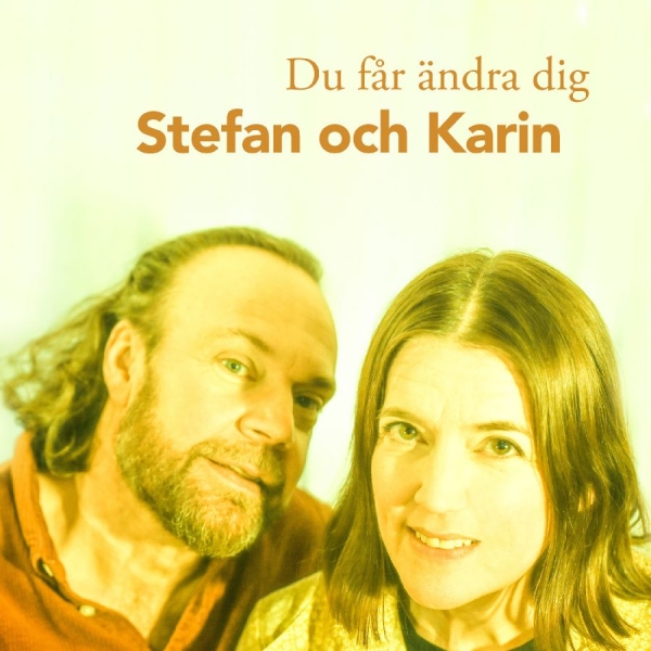 Stefan Och Karin - Du Får Ändra Dig in the group VINYL / Upcoming releases / Jazz at Bengans Skivbutik AB (5680021)