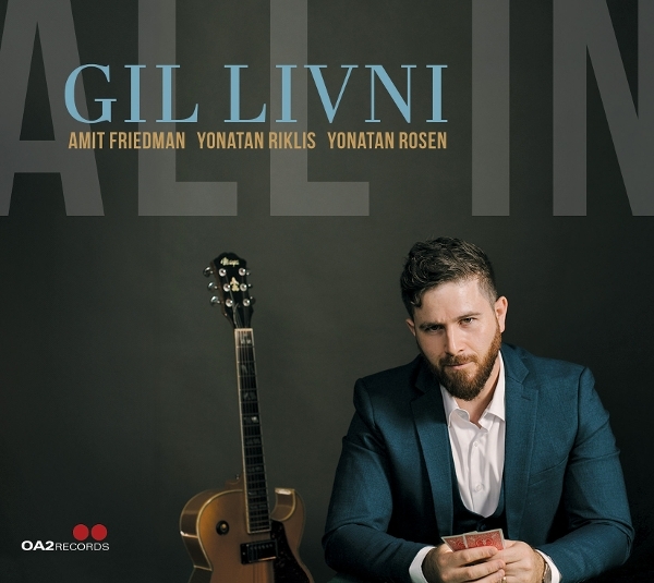 Gil Livni - All In in the group CD / Upcoming releases / Jazz at Bengans Skivbutik AB (5680099)