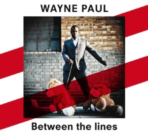 Paul Wayne - Between The Lines in the group CD / Reggae at Bengans Skivbutik AB (568062)
