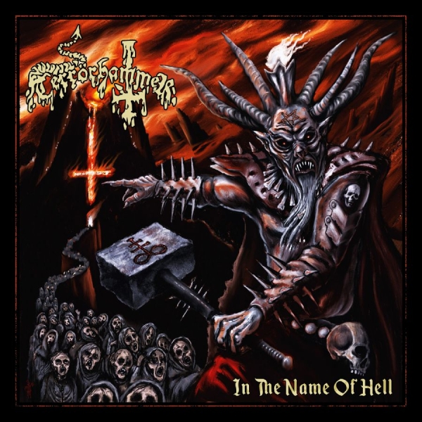 Terrörhammer - In The Name Of Hell in the group CD / Upcoming releases / Hårdrock at Bengans Skivbutik AB (5681413)