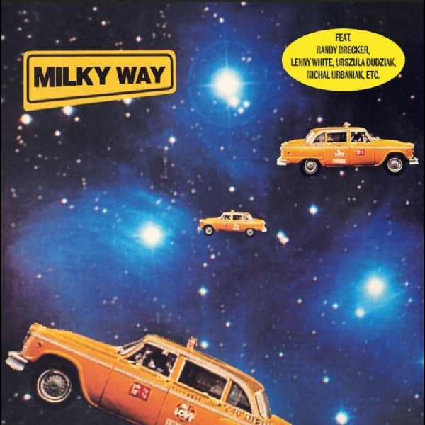 Milky Way - Milky Way in the group CD / Upcoming releases / Jazz at Bengans Skivbutik AB (5681456)