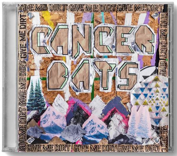 Cancer Bats - Give Me Dirt in the group CD / Bestsellers at Bengans Skivbutik AB (5681496)