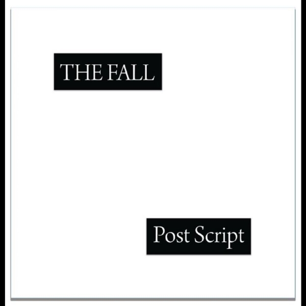The Fall - Post Script in the group VINYL / Upcoming releases / Pop-Rock at Bengans Skivbutik AB (5681513)