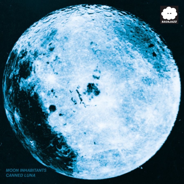 Moon Inhabitants - Canned Luna in the group VINYL / Upcoming releases / Jazz at Bengans Skivbutik AB (5681529)