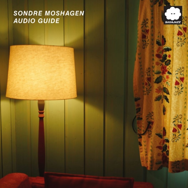 Sondre Moshagen - Audio Guide in the group CD / Upcoming releases / Jazz at Bengans Skivbutik AB (5681530)