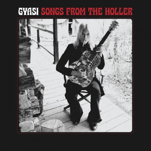 Gyasi - Songs From The Holler in the group VINYL / Upcoming releases / Blues at Bengans Skivbutik AB (5681536)