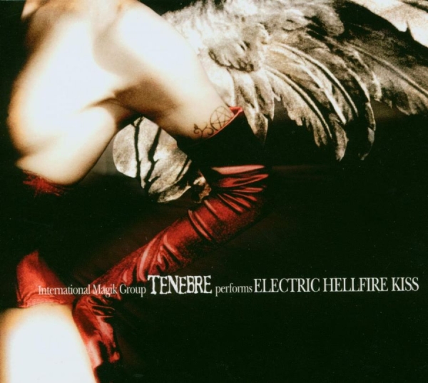 Tenebre - Electric Hellfire Kiss in the group OUR PICKS / Friday Releases / 2026-08-07 at Bengans Skivbutik AB (5681672)