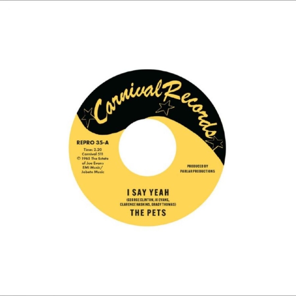 The Pets / Lee Williams & The Cymba - I Say Yeah / It's Everything About in the group VINYL / Upcoming releases / Pop-Rock at Bengans Skivbutik AB (5681680)